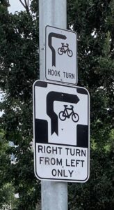 Hook turn sign