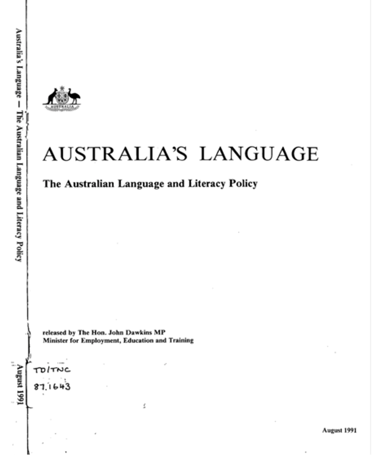 1991 Aust Language and Literacy Policy 1991 Aust Language and Literacy Policy